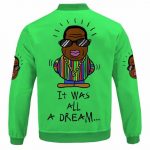 It Was All A Dream Biggie Vibrant Green Bomber Jacket