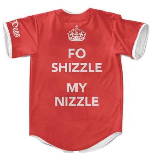 Fo Shizzle My Nizzle Red Snoop Dogg Baseball Jersey