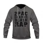 2Pac Shakur Death Rap Typography Art Gray Pullover Hoodie