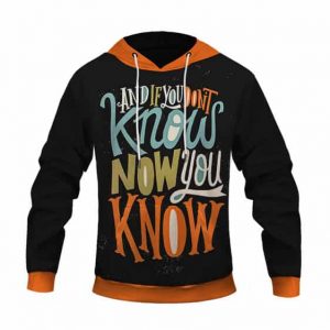 And If You Don’t Know Now You Know Biggie Hoodie Jacket