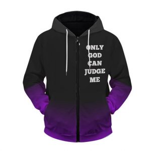 Tupac Shakur Only God Can Judge Me Zip Up Hoodie