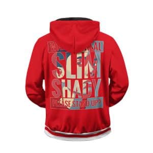 Will The Real Slim Shady Please Stand Up Red Zip Hoodie