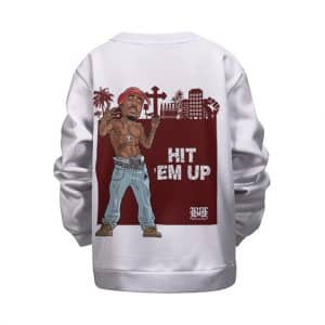 Gangsta Tupac Shakur Hit Em Up Dope Children Sweatshirt