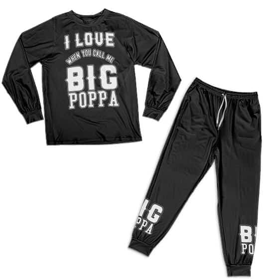 I Love It When You Call Me Big Poppa Black Pyjamas Set