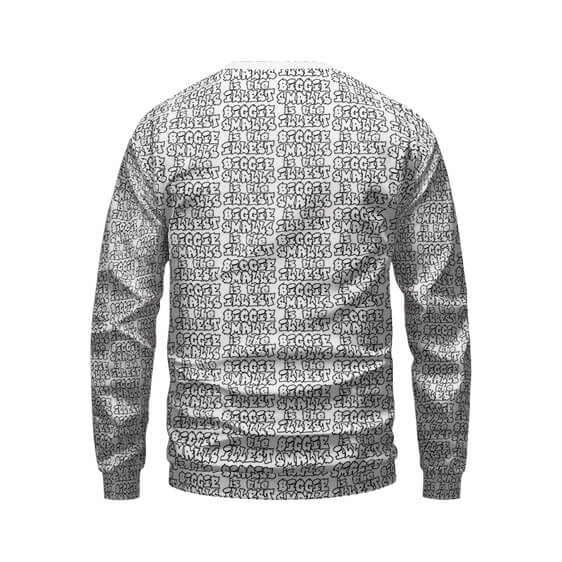 Biggie Smalls Is The Illest Typography Pattern Sweater