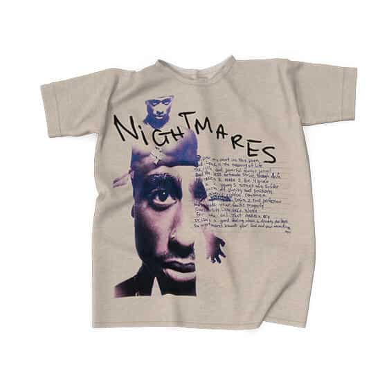 2Pac Shakur Poem Nightmares Art Dope T-Shirt