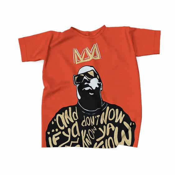 Biggie With A Crown Now You Know Lyrics Red Tees