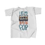 I Let My Tape Rock 'Til My Tape Pop Biggie Shirt