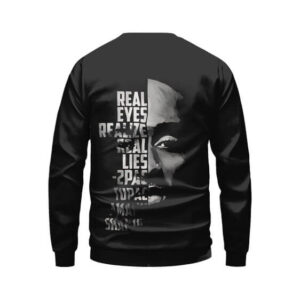 Thug Life 2Pac Shakur Real Eyes Design Sweater
