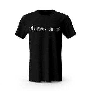 Tupac Makaveli All Eyez On Me Black T-Shirt