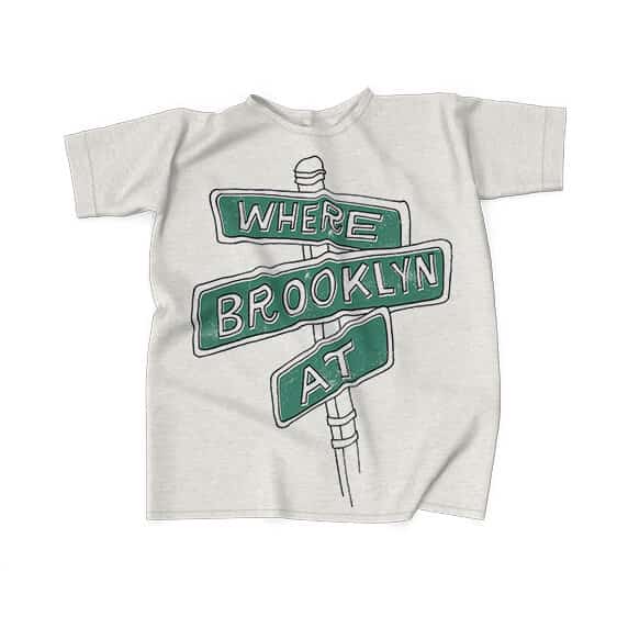 Where Brooklyn At Street Sign Bad Boy Logo Tees