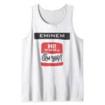 Hi My Name Is Slim Shady White Eminem Tank Shirt
