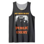 Don't Believe The Hype Public Enemy Song Tank Top