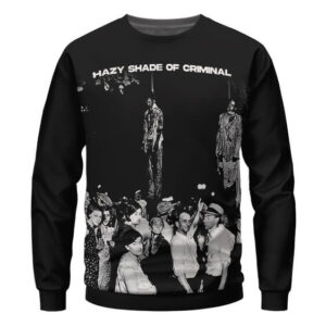 Hazy Shade of Criminal Public Enemy Sweatshirt