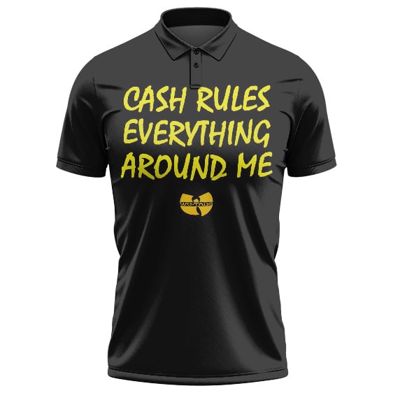 Cash Rules Everything Around Me Black Polo Tee