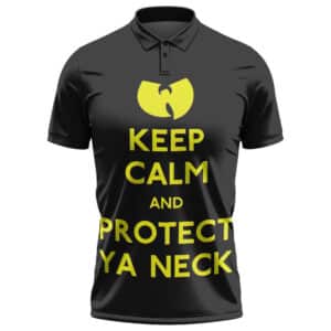 Keep Calm And Protect Ya Neck Black Wu-Tang Golf Shirt